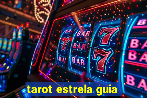 tarot estrela guia